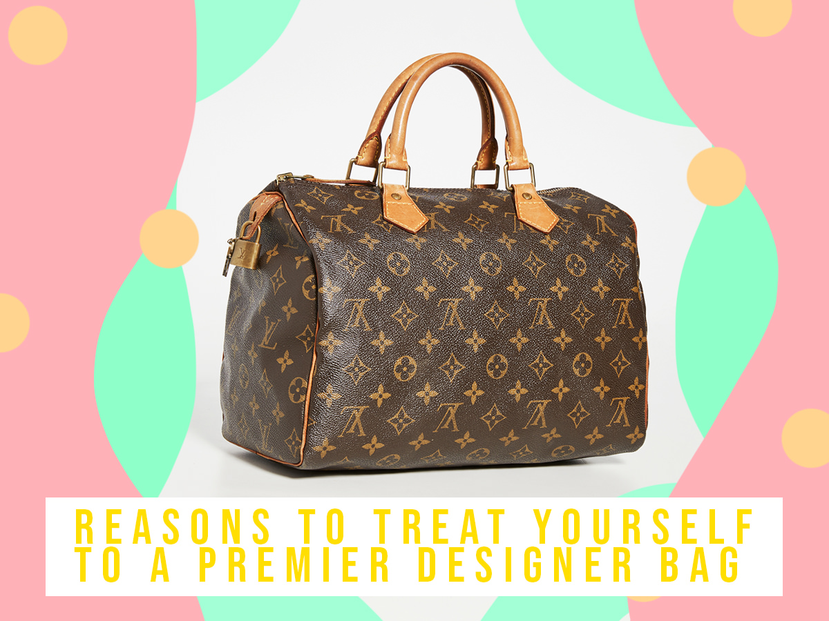 Reasons to Treat Yourself to a Premier Designer Bag - PurseBlog